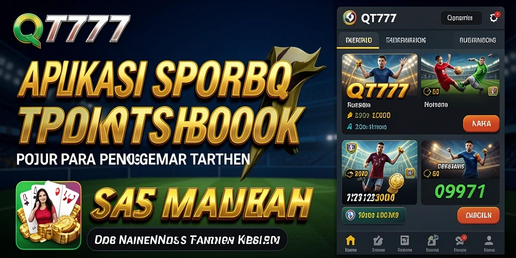 Gameplay QT777 menangkap suasana seru taruhan olahraga.